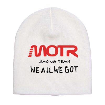 Kidcudi Motr Racing Team We All We Got Short Acrylic Beanie