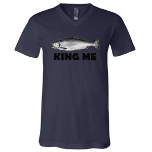 King Me Salmon Fishing V-Neck T-Shirt