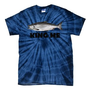 King Me Salmon Fishing Tie-Dye T-Shirt