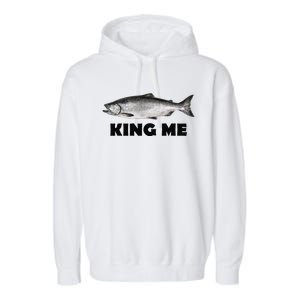 King Me Salmon Fishing Garment-Dyed Fleece Hoodie