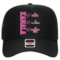 Kamala My Soror My President Kamala Harris 2024 President High Crown Mesh Back Trucker Hat