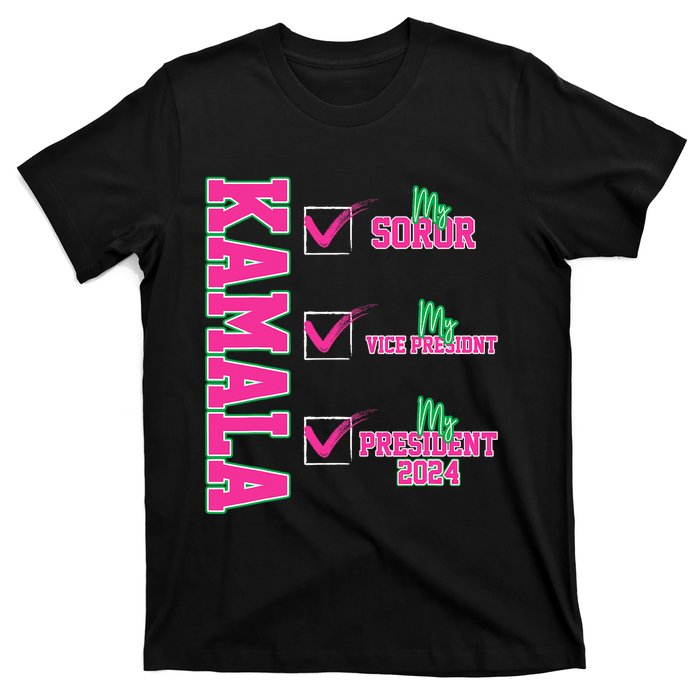 Kamala My Soror My President Kamala Harris 2024 President T-Shirt