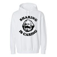 Karl Marx Sharing Is Caring Garment-Dyed Fleece Hoodie