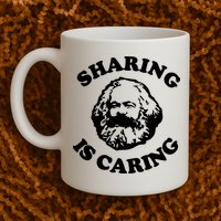 Karl Marx Sharing Is Caring Mug