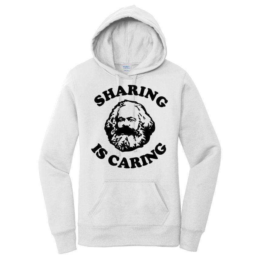 Karl Marx Sharing Is Caring Women's Pullover Hoodie