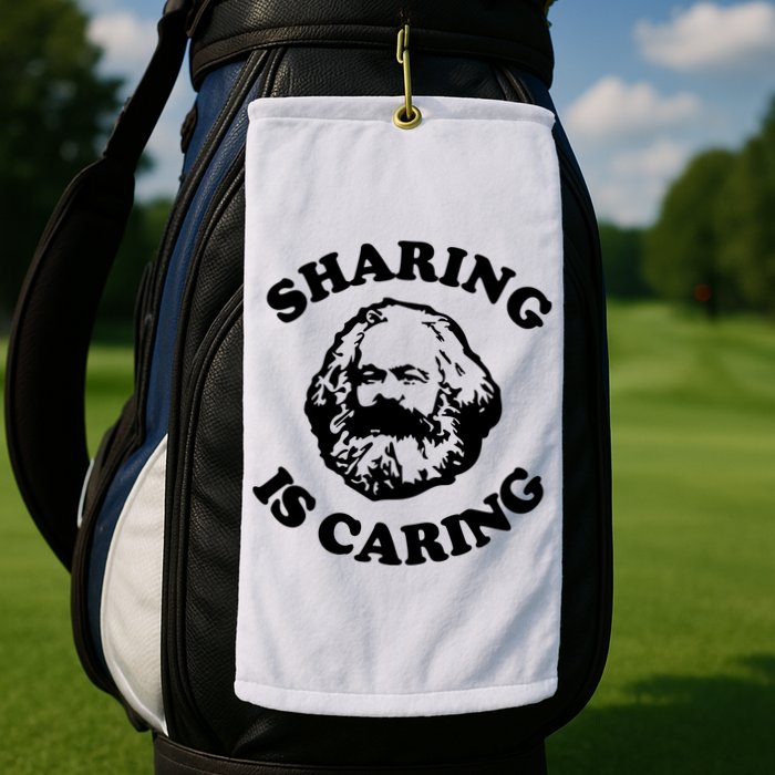 Karl Marx Sharing Is Caring Golf Towel