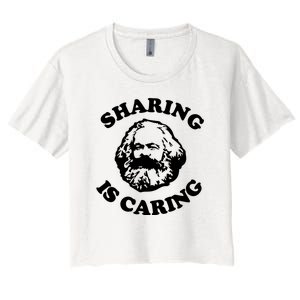 Karl Marx Sharing Is Caring Women's Crop Top Tee