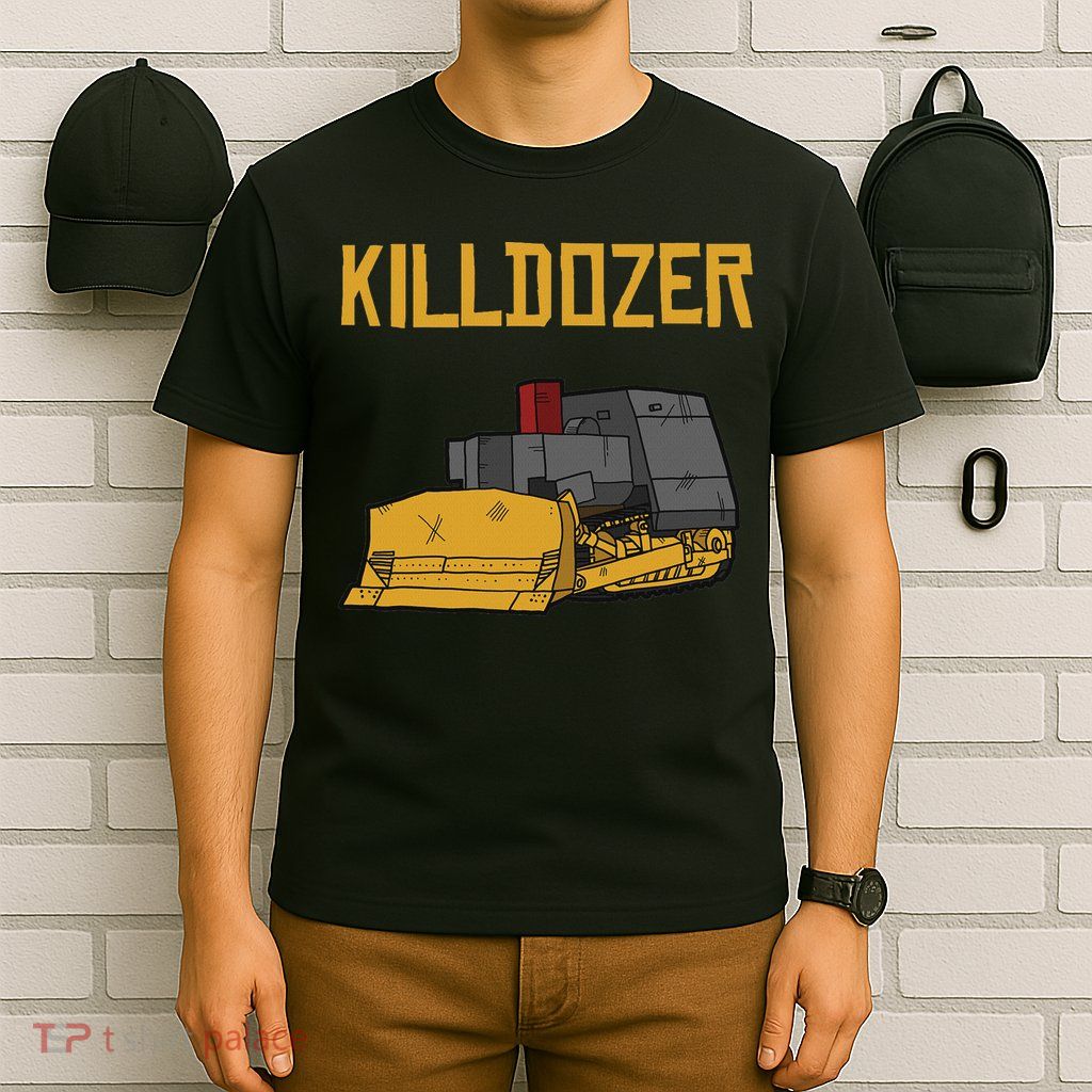 Killdozer Modified Tank Bulldozer T-Shirt