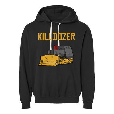 Killdozer Modified Tank Bulldozer Garment-Dyed Fleece Hoodie