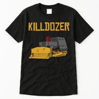 Killdozer Modified Tank Bulldozer Tall T-Shirt