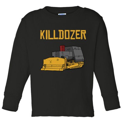 Killdozer Modified Tank Bulldozer Toddler Long Sleeve Shirt