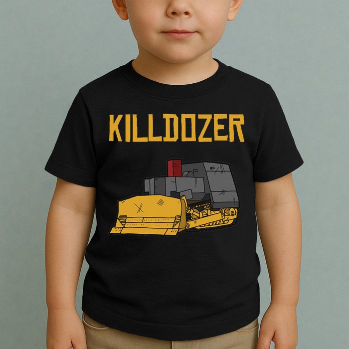 Killdozer Modified Tank Bulldozer Toddler T-Shirt
