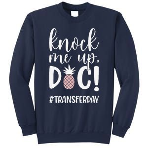 Knock Me Up Doc Transfer Day Ivf Transfer Day Couple Sweatshirt