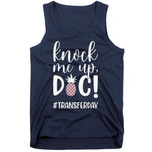 Knock Me Up Doc Transfer Day Ivf Transfer Day Couple Tank Top