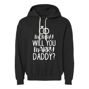 Kids Mommy Will You Marry My Daddy Funny Marriage Proposal Garment-Dyed Fleece Hoodie