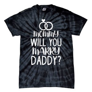 Kids Mommy Will You Marry My Daddy Funny Marriage Proposal Tie-Dye T-Shirt