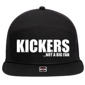 Kickers Not A Big Fan Fantasy Football Draft Day 7 Panel Mesh Trucker Snapback Hat