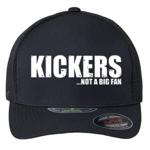 Kickers Not A Big Fan Fantasy Football Draft Day Flexfit Unipanel Trucker Cap