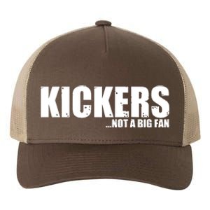 Kickers Not A Big Fan Fantasy Football Draft Day Yupoong Adult 5-Panel Trucker Hat