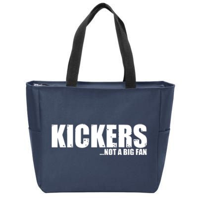 Kickers Not A Big Fan Fantasy Football Draft Day Zip Tote Bag