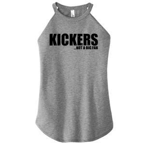 Kickers Not A Big Fan Fantasy Football Draft Day Women's Perfect Tri Rocker Tank