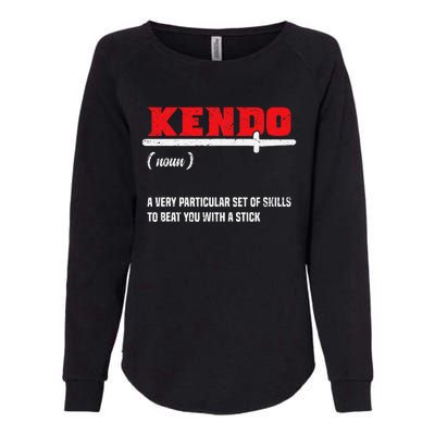 Kendo (Noun) A Very Particular Set Of Skills To Beat You Womens California Wash Sweatshirt