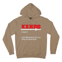 Kendo (Noun) A Very Particular Set Of Skills To Beat You Hoodie