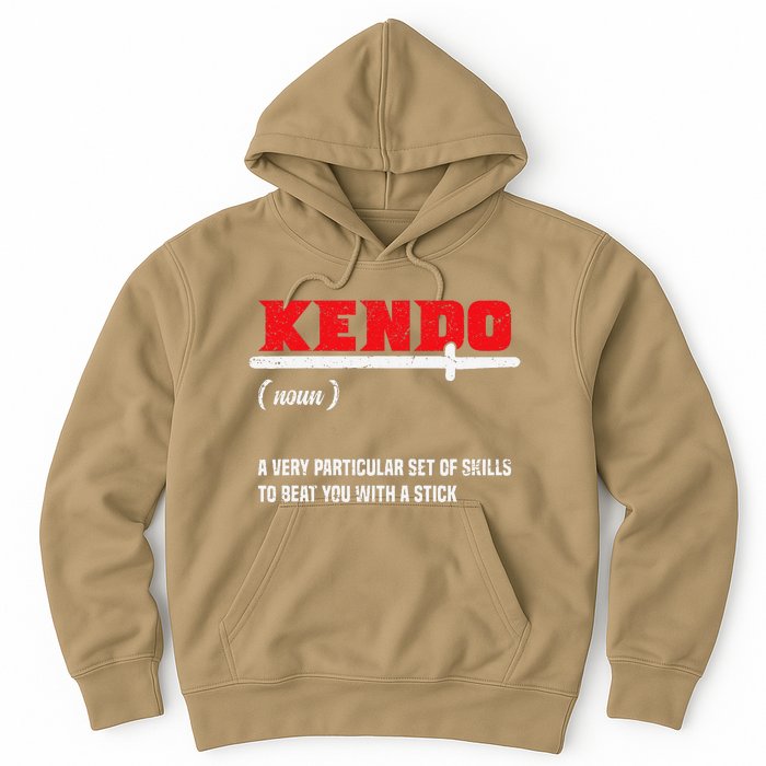 Kendo (Noun) A Very Particular Set Of Skills To Beat You Hoodie