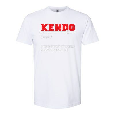 Kendo (Noun) A Very Particular Set Of Skills To Beat You Softstyle CVC T-Shirt