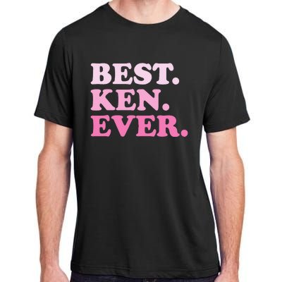 Ken Name Best Ken Ever Vintage Adult ChromaSoft Performance T-Shirt