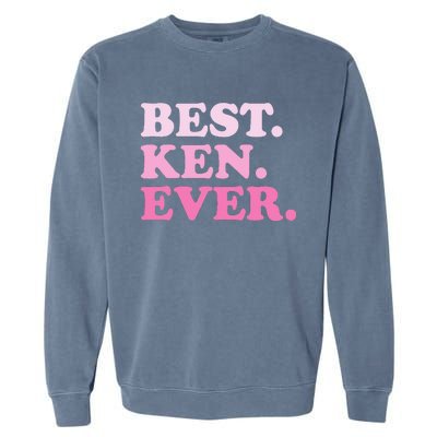 Ken Name Best Ken Ever Vintage Garment-Dyed Sweatshirt