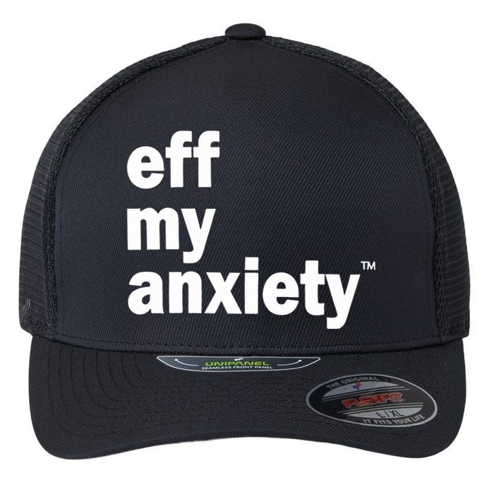 Kimberly Nichols Eff My Anxiety Flexfit Unipanel Trucker Cap