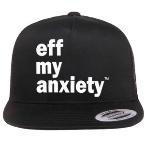 Kimberly Nichols Eff My Anxiety Flat Bill Trucker Hat