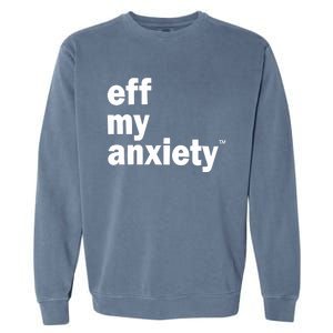 Kimberly Nichols Eff My Anxiety Garment-Dyed Sweatshirt