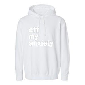 Kimberly Nichols Eff My Anxiety Garment-Dyed Fleece Hoodie