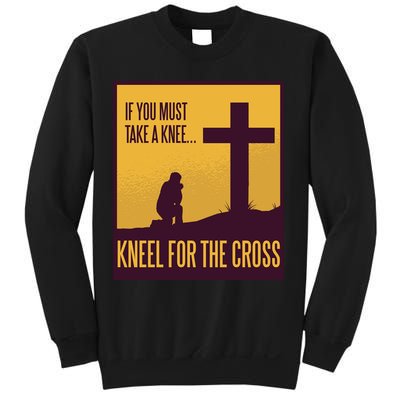 Kneel For The Cross Christian Sweatshirt