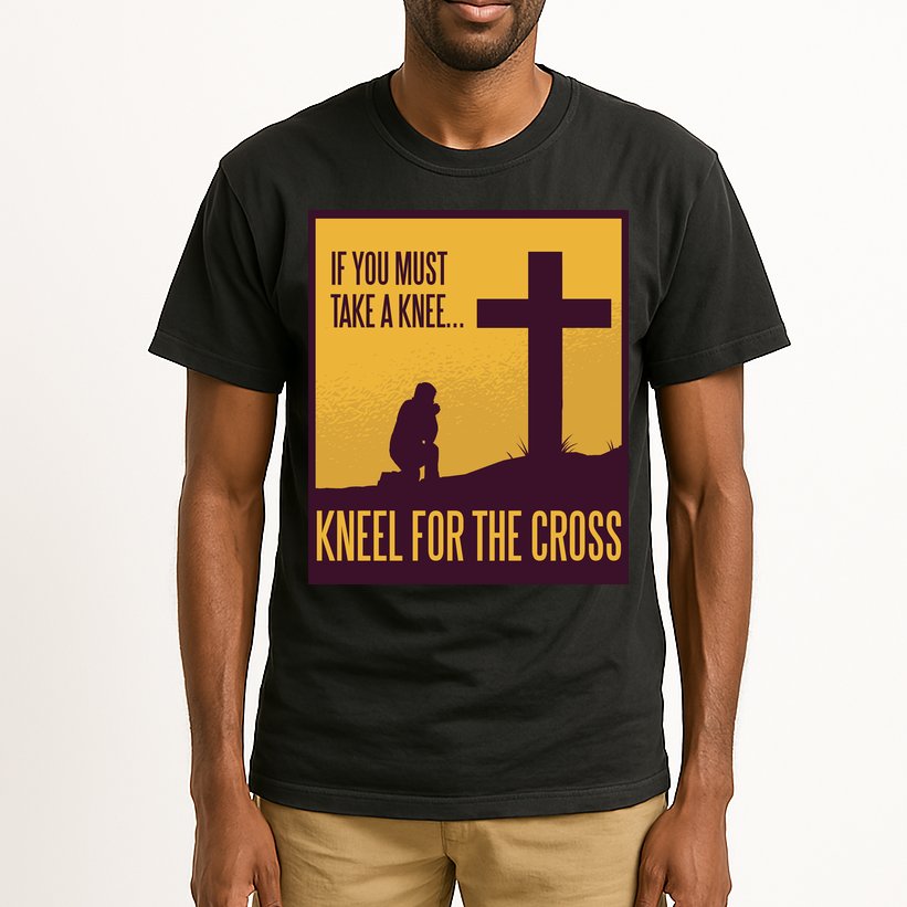 Kneel For The Cross Christian Tall T-Shirt