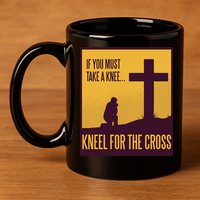 Kneel For The Cross Christian 11oz C Handle Ceramic Mug