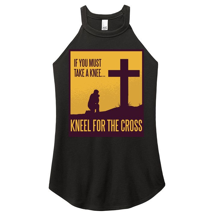 Kneel For The Cross Christian Women's Perfect Tri Rocker Tank