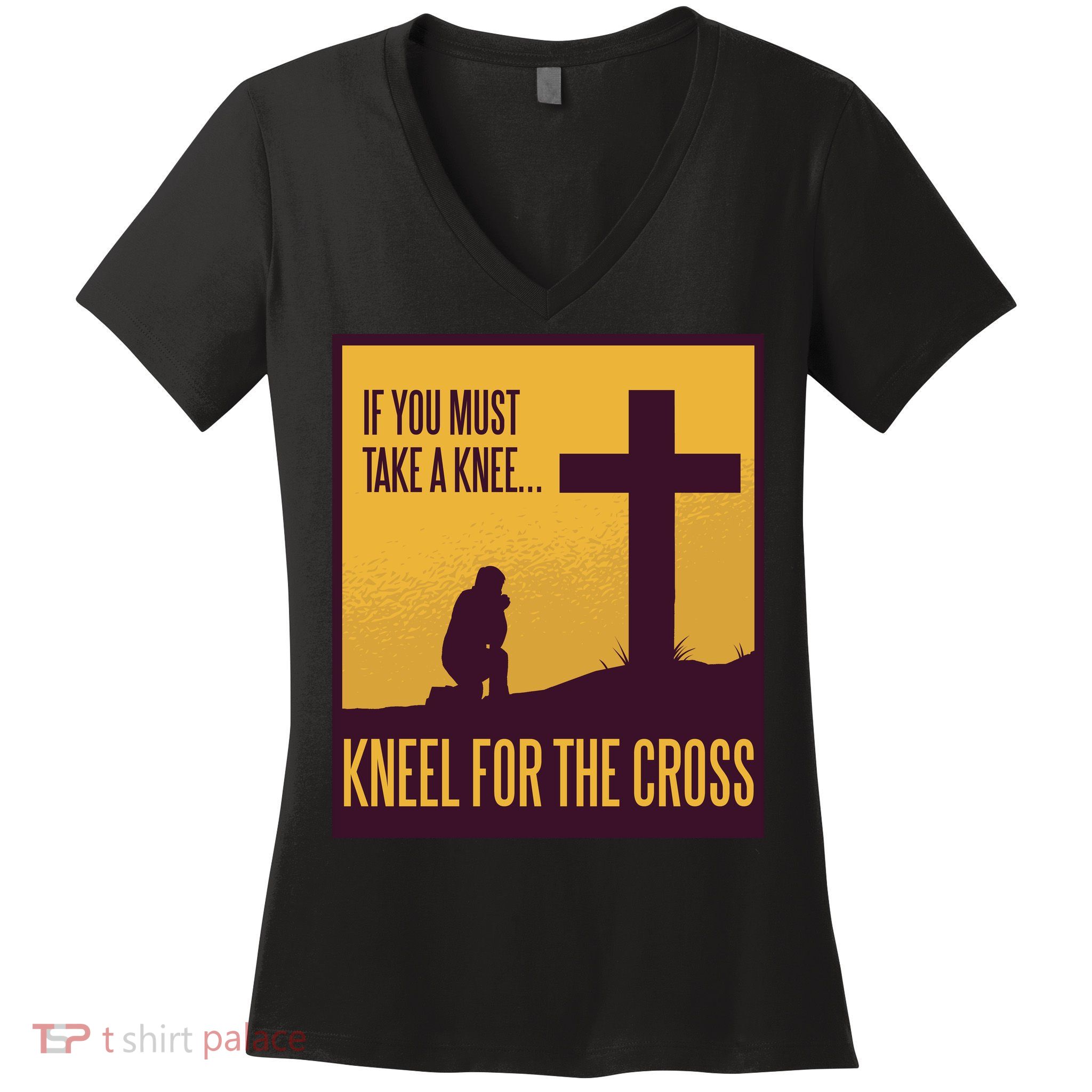 Kneel For The Cross Christian Women's V-Neck T-Shirt