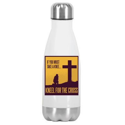 Kneel For The Cross Christian Stainless Steel Insulated Water Bottle