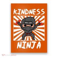 Kindness Ninja Funny Unity Day Orange Anti Bullying Poster