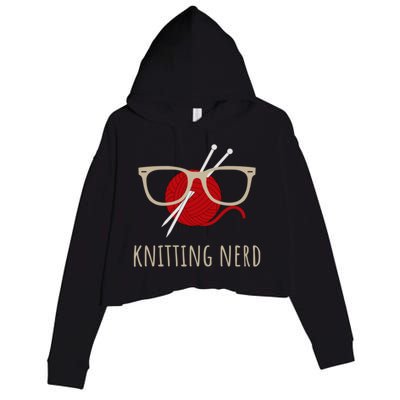 Knitting Nerd Funny Grandma Mom Knit Needles Yarn Lover Gift Meaningful Gift Crop Fleece Hoodie