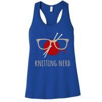 Knitting Nerd Funny Grandma Mom Knit Needles Yarn Lover Gift Meaningful Gift Women's Racerback Tank