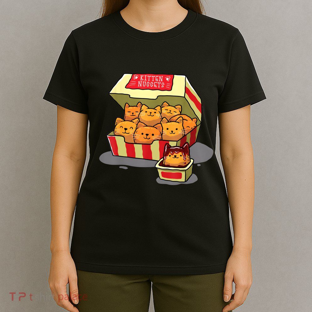 Kitten Nuggets Food Pun Cat Lover Gift Chicken Nuggets T-Shirt