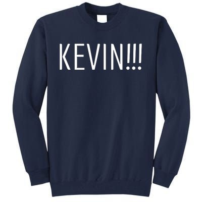 Kevin Name Funny Christmas Sayings Tall Sweatshirt