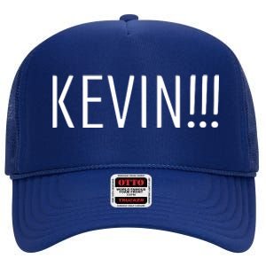 Kevin Name Funny Christmas Sayings High Crown Mesh Back Trucker Hat