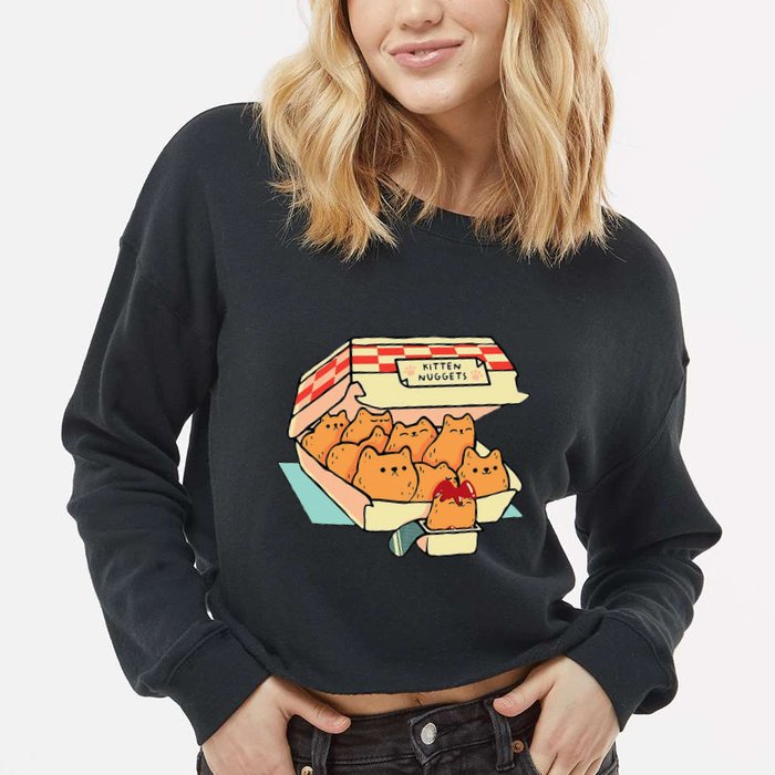 Kitten Nuggets Fast Food Cat And Chicken Nugget Lover Quote Cropped Pullover Crew