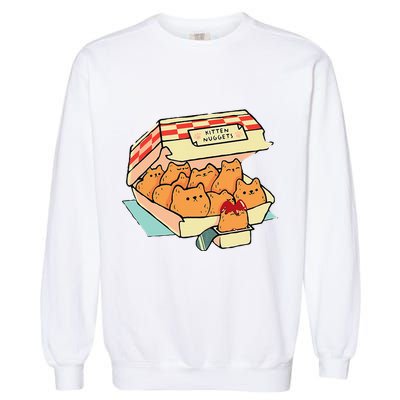 Kitten Nuggets Fast Food Cat And Chicken Nugget Lover Quote Garment-Dyed Sweatshirt