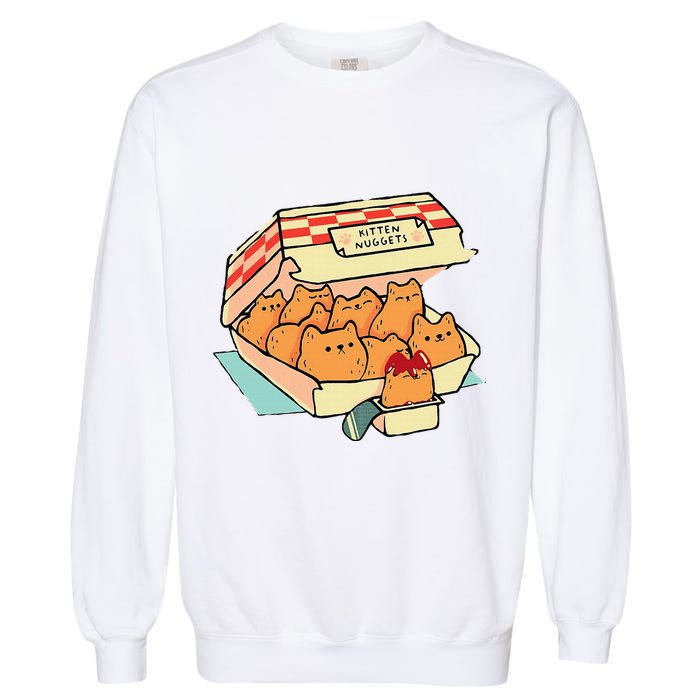 Kitten Nuggets Fast Food Cat And Chicken Nugget Lover Quote Garment-Dyed Sweatshirt